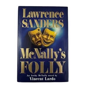 McNally's Folly: an Archy McNally Novel by Lawrence Sanders Hardcover